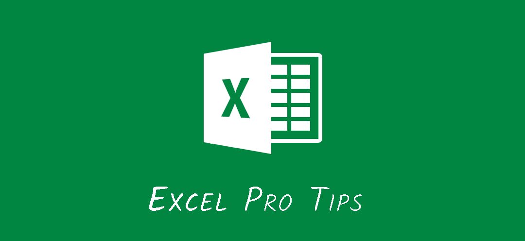 4 Amazing Excel Tips to Make Your Life Significantly Easier