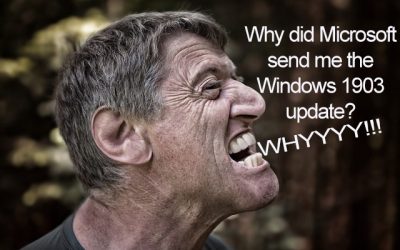 Beware Windows 1903 Update