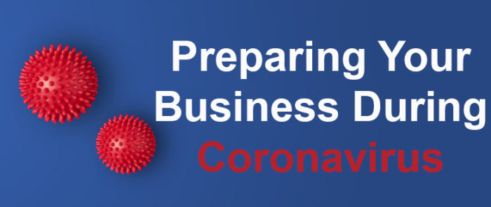 Coronavirus and 6 Tips So You Can Keep Your Business Alive and Well