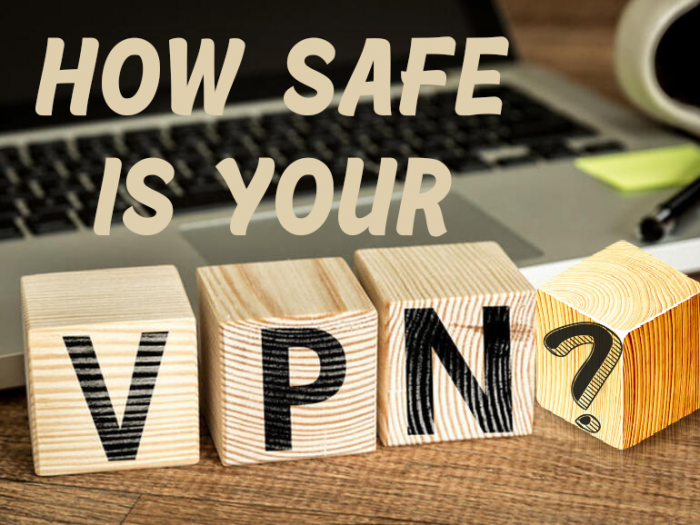 Is your business' VPN safe?